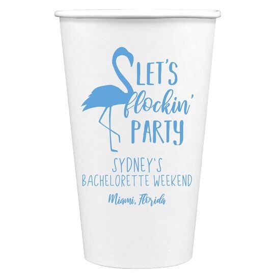 Let's Flockin' Party Paper Coffee Cups